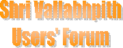 Shri Vallabhpith
Users' Forum